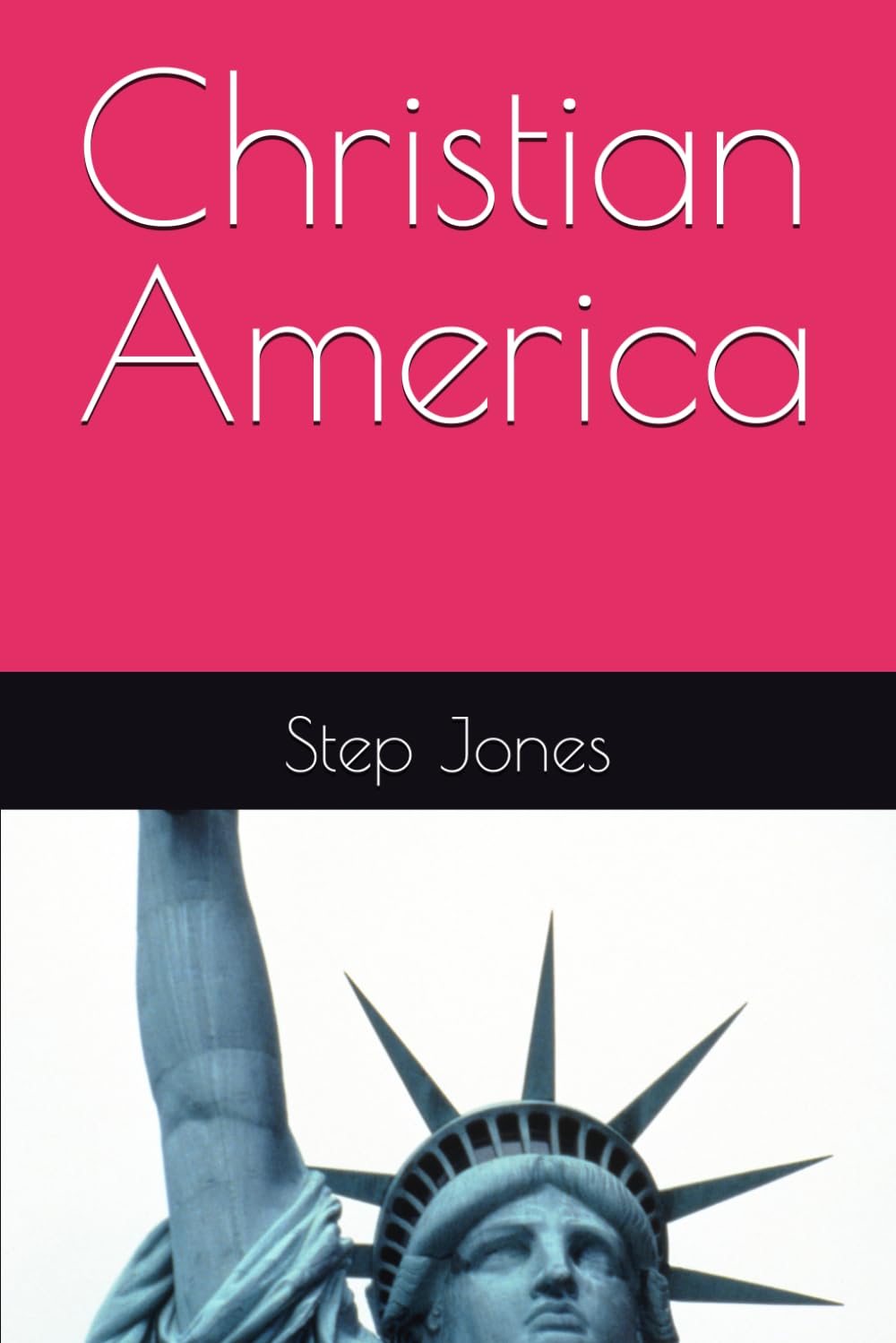 Christian America Examines The Nation’s Protestant Roots And The Ongoing Debate Over Faith And Identity