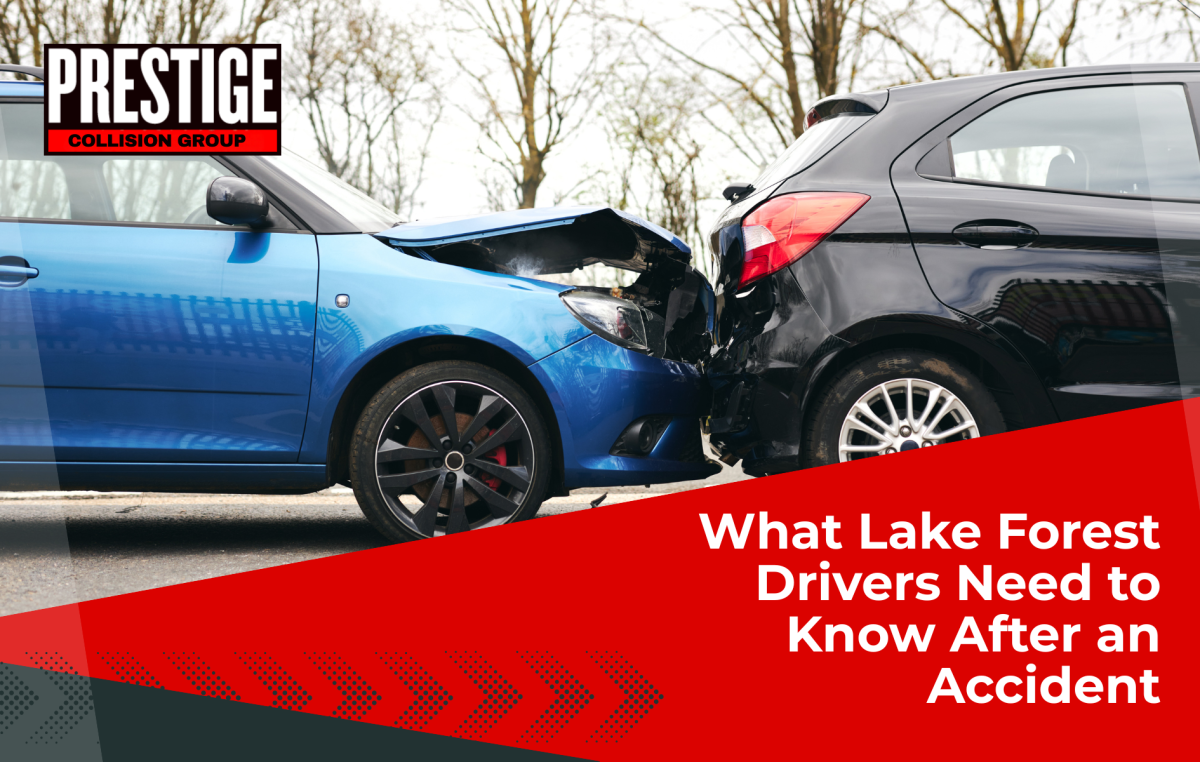 Prestige Collision Group Shares Total Loss Guide for Lake Forest Drivers